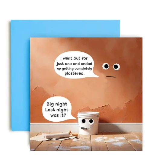 Funny Got Plastered Card u2013 Huxters Funny Got Plastered Birthday Card by Huxters