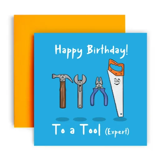 Happy Birthday You Tool Card